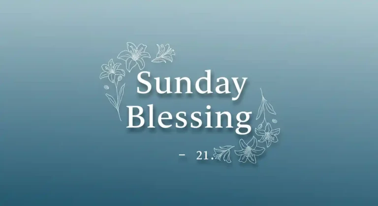 Sunday Blessing