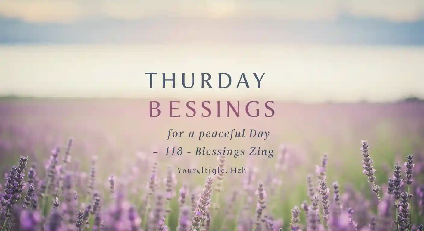 Thursday blessing